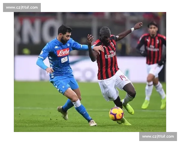 国米与那不勒斯巅峰对决意甲争冠关键战前瞻解析全景观察深度解读